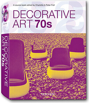 обложка книги Decorative Art 70s книга Decorative Art 70s, автор: Charlotte Fiell, Peter Fiell